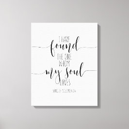 私はソロモンの歌を見つけた3:4 キャンバスプリント