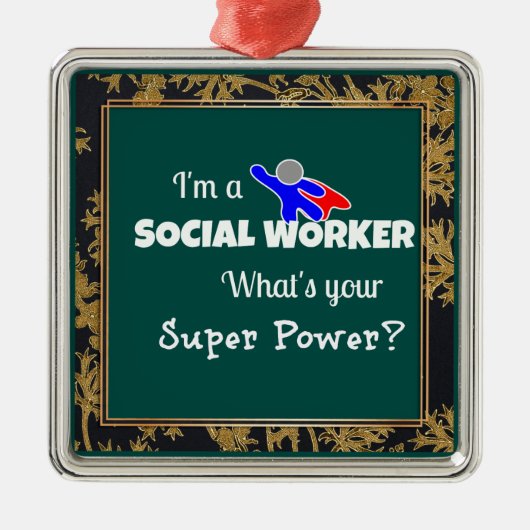 「私はソーシャルワーカーだ。お前の力すごいは？ メタルオーナメント (正面)