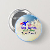 私はソーシャルワーカーだ。お前の力すごいは? 缶バッジ (正面&裏面)