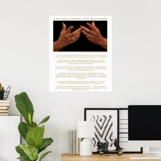 私はソーシャルワーカーで、これらは私の手のポスターだ ポスター (ホームオフィス)