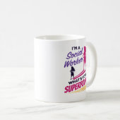 私はソーシャルワーカーよ超大国 コーヒーマグカップ (正面右)