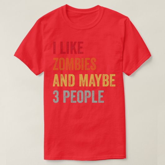 私はゾンビが好きかもしれない3人 Tシャツ (デザイン正面)