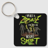 私はゾンビではない私はちょうど夜シフトのホラーhaに乗っている キーホルダー (正面)