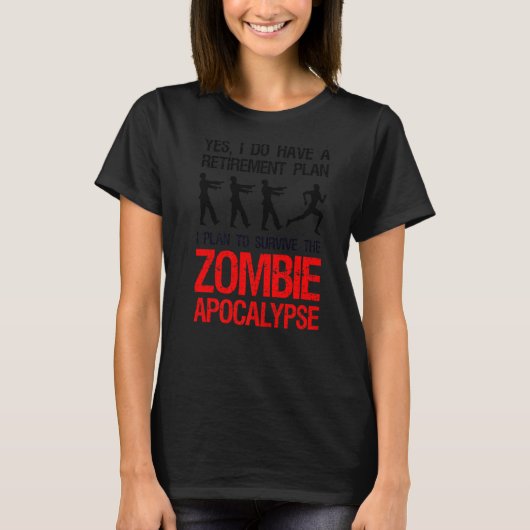 私はゾンビ生き延びアポカリスランナー1を計画している Tシャツ (正面)