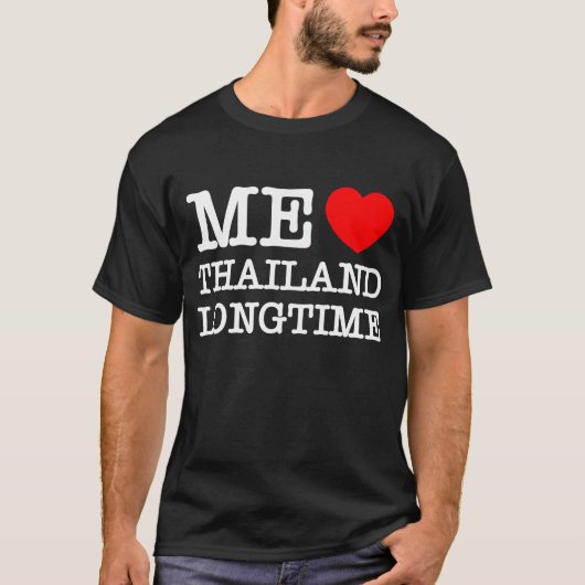 私はタイを長く愛している Tシャツ (正面)