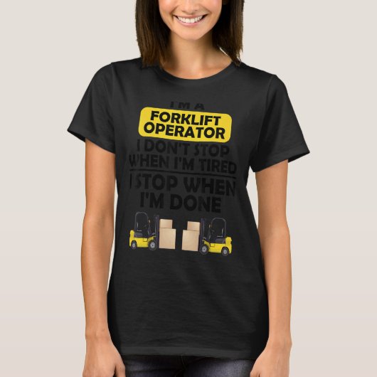 私はタイヤの時にストップは乗り換え操作者だ Tシャツ (正面)