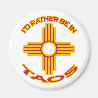 私はタオスにいる方がいい マグネット