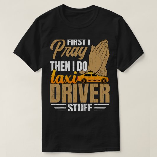 私はタクシー運転手物おもしろいタクシー運転車の愛 Tシャツ (デザイン正面)