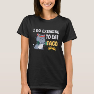 私はタコキャッ食べトにエクササイズするトレーニングフィットネス Tシャツ