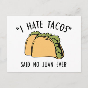 私はタコスが大嫌い – No Juan Ever ポストカード