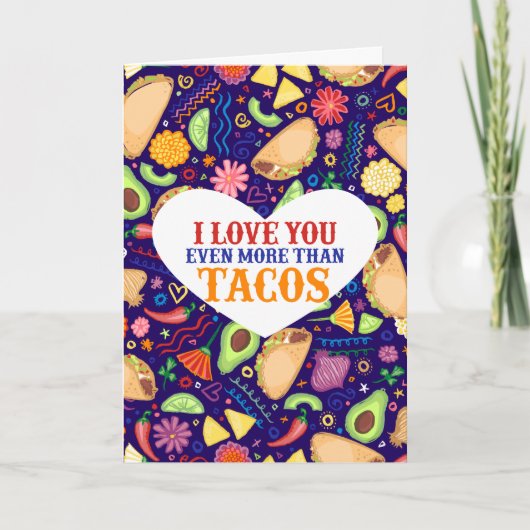 私はタコスよりもあなたを愛している – バレンタインデー シーズンカード (正面)