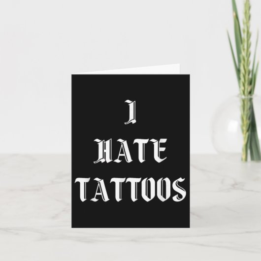 私はタトゥーが嫌い カード (正面)
