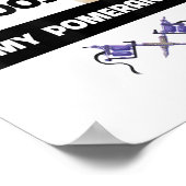 私はタトゥーと私のポメラニア犬犬ママパパ体 ポスター (角)