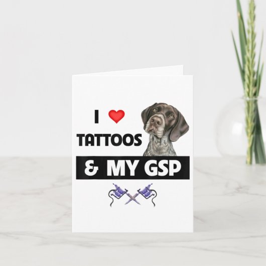 私はタトゥーと私のGspドイツの短い点が大好き カード (正面)