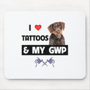 私はタトゥーと私のGwpドイツのワイヤーフォールドPointeが大好き マウスパッド