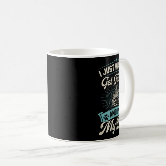 私はタトゥーを取って犬を愛撫したい コーヒーマグカップ (正面右)