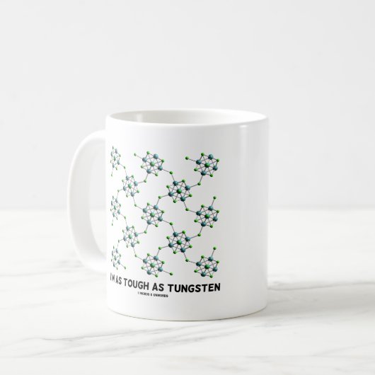 私はタングステン化学の金属ユーモアと同じくらい厳しい コーヒーマグカップ (正面左)