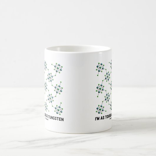 私はタングステン化学の金属ユーモアと同じくらい厳しい コーヒーマグカップ (中央)