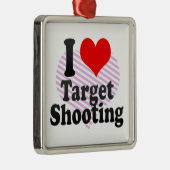 私はターゲット射撃、発砲を愛します メタルオーナメント (右)