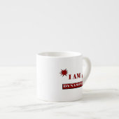 「私はダイナマイトだ」 エスプレッソカップ (正面右)