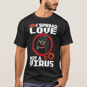 私はダックスフント愛犬家にウイルスではなく愛を拡散 Tシャツ
