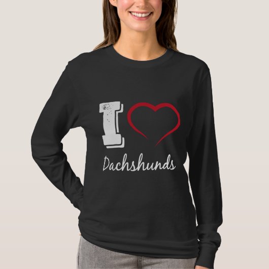 私はダッシュンドッグが大好き Tシャツ (正面)