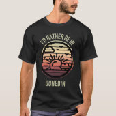 私はダネディン市にいたいお気に入りの。 Tシャツ (正面)