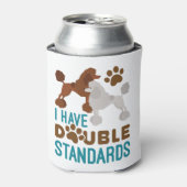 私はダブルスタンダードのプードルを持っている 缶クーラー (缶正面)