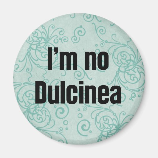 私はダルシネアではない マグネット (正面)