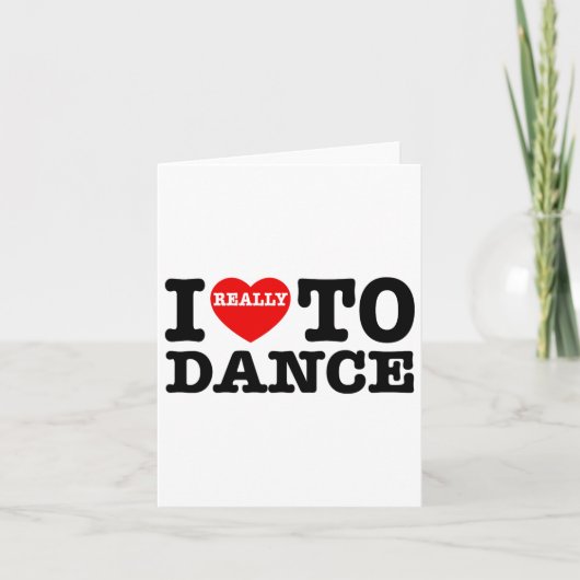 私はダンスを愛するハートダンスおもしろい踊り 教え カード (正面)