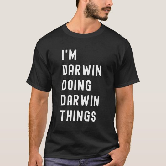 私はダーウィンのことをやっている Tシャツ (正面)