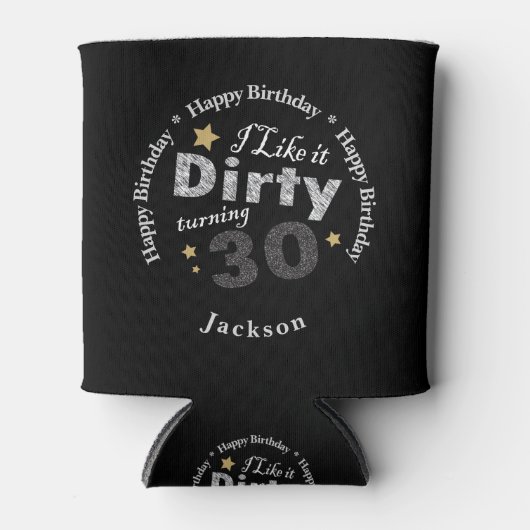 私はダーティターニング30が好き | 30th誕生日パーティー 缶クーラー (正面)