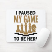 私はチェスのプレーヤーに私のゲームをおもしろい一時停止した マウスパッド (マウス)