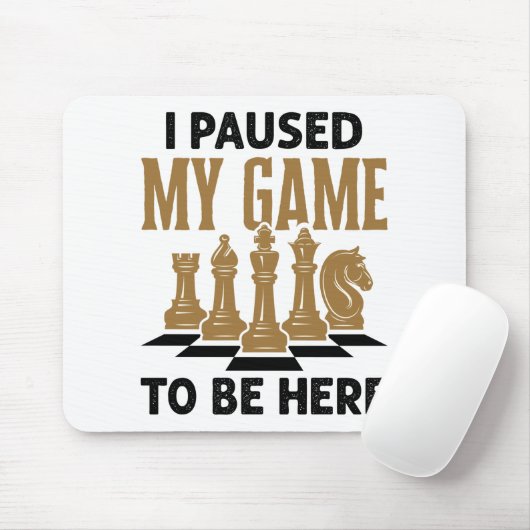 私はチェスのプレーヤーに私のゲームをおもしろい一時停止した マウスパッド (マウス)