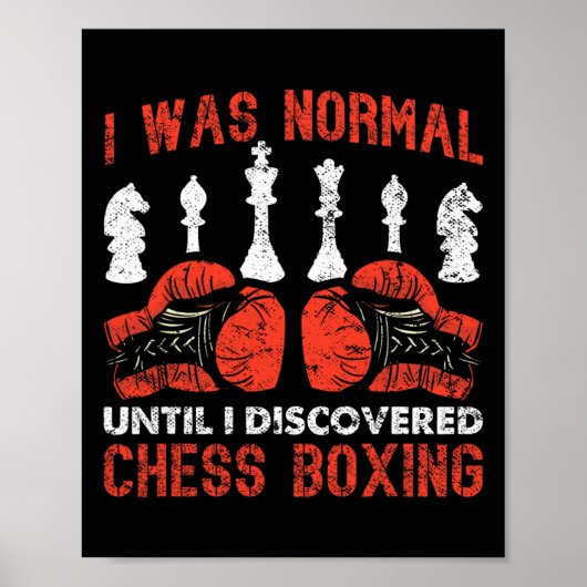 私はチェスのボクシングを見つけるまで普通だった ポスター (正面)