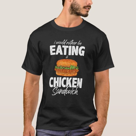 私はチキンサンド食べ物イッチデーのグルメ Tシャツ (正面)