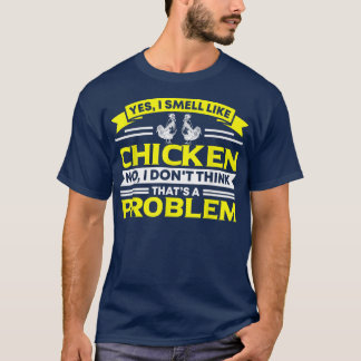 私はチキンチキンの農家 Tシャツ
