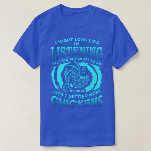 私はチキン聞ロフに見えるかもしれない Tシャツ (デザイン正面)