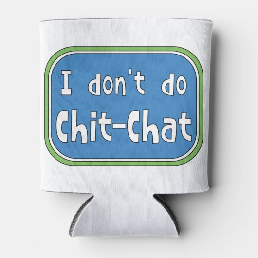 私はチャットをしない 缶クーラー (正面)