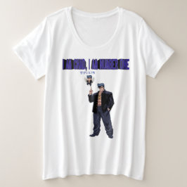 私はチャド、私はナンバーワン プラスサイズTシャツ