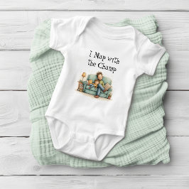 私はチャンプ・ファーザー・デイと昼寝 ベビーボディスーツ