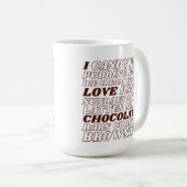 私はチョコレートが大好き全て大きな文字おもしろい コーヒーマグカップ (正面右)
