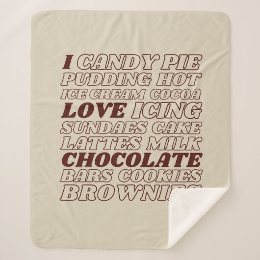 私はチョコレートすべてを愛するシェルパ毛布 シェルパブランケット (正面)