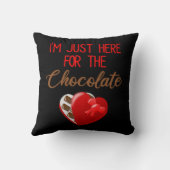 私はチョコレートのためにここに来たバレンタインデー クッション (裏面)