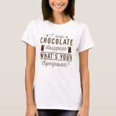 私はチョコレートを消す Tシャツ (正面)