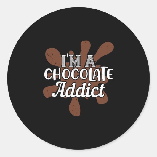 私はチョコレート中毒だ ラウンドシール (正面)