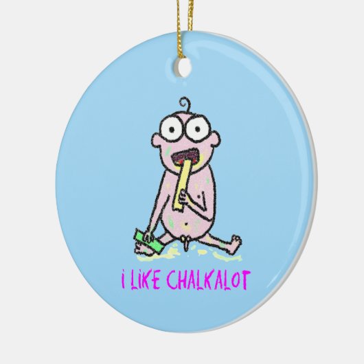 私はチョークがとても好きオーナメント セラミックオーナメント (左)
