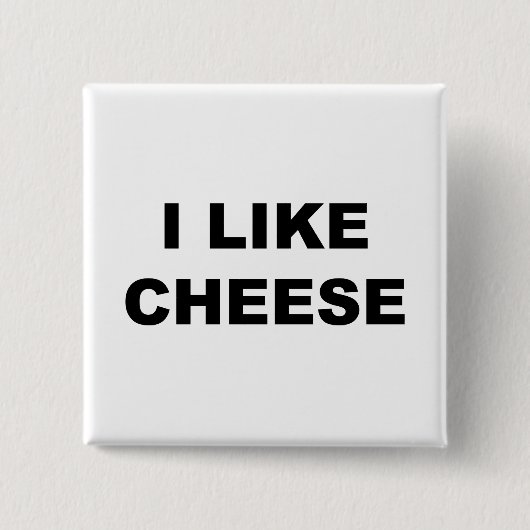 私はチーズを好みます 缶バッジ (正面)