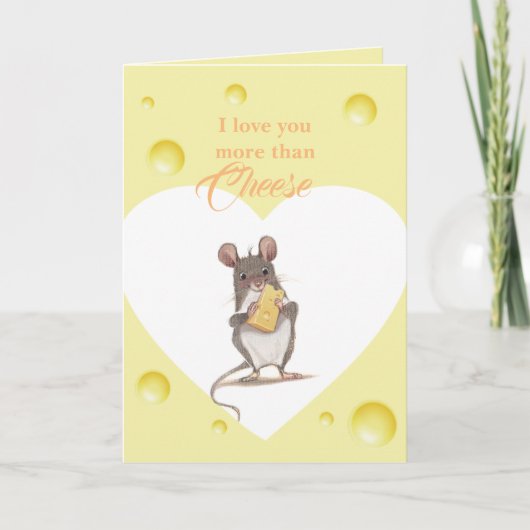 私はチーズカード以上にあなたを愛している カード (正面)