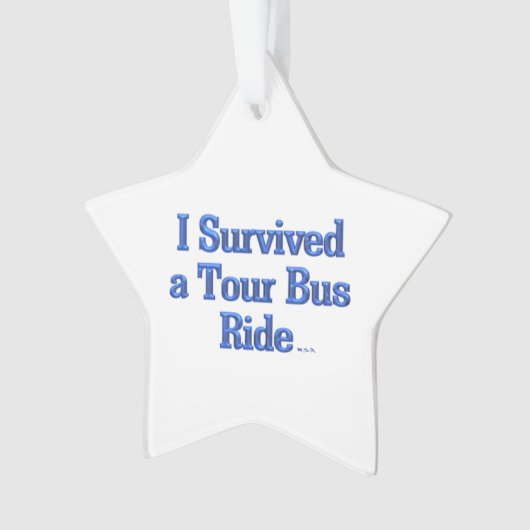 私はツア生き延びバス乗りスターオーナメント オーナメント (正面)